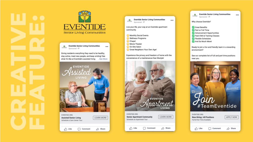 Creative feature of Eventide Senior Living Communities ads created by designer Christina Knutson and copywriter Eric Anderson.