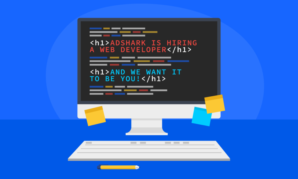 Graphic of a computer that reads "AdShark is hiring a web developer and we want it to be you!"