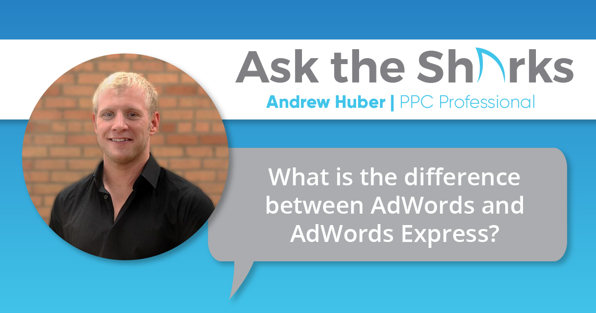 AdWords Vs. AdWords Express - What’s the Difference - Facebook