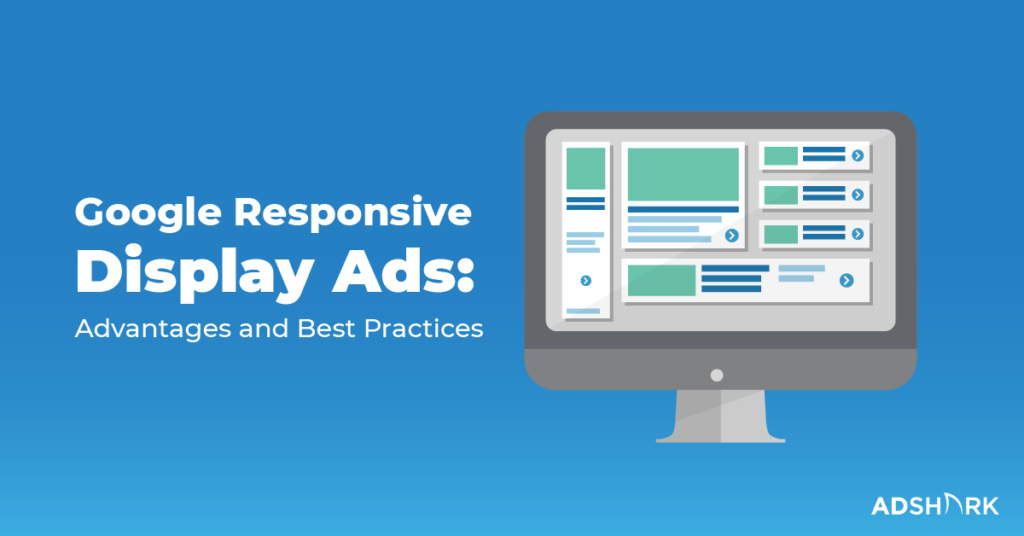 Google Responsive Display Ads Best Practices