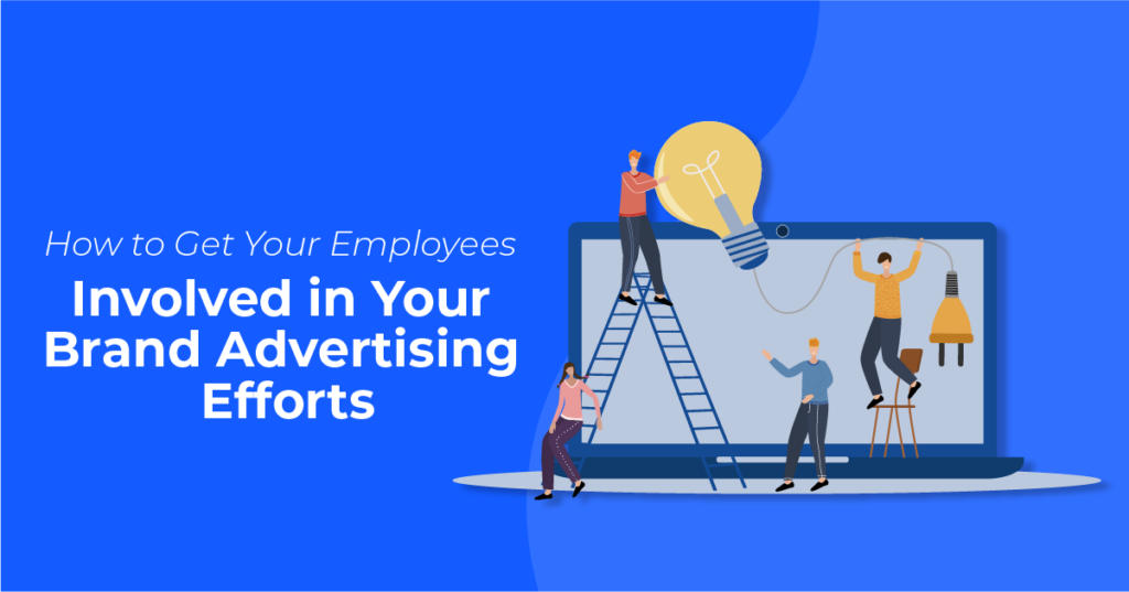 employee advocacy in ads