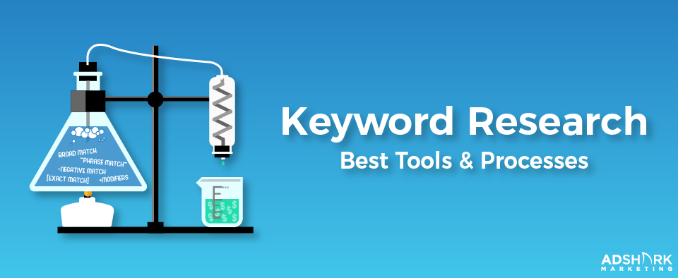 Graphic with a science labatory with the text caption, "Keyword Research: Best Tools and Processes."