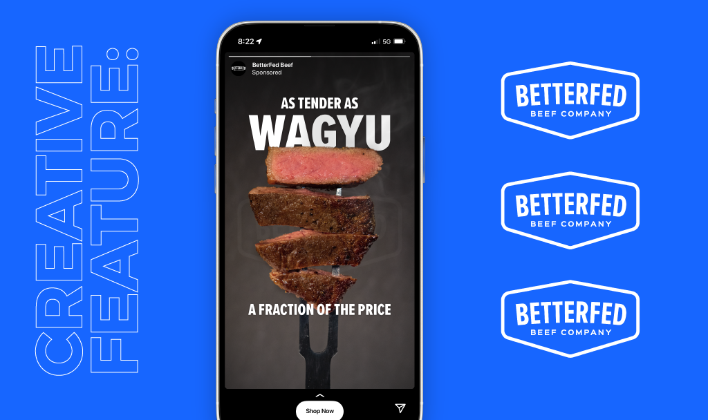 Image of an ad the AdShark Marketing team made for BetterFed Beef.