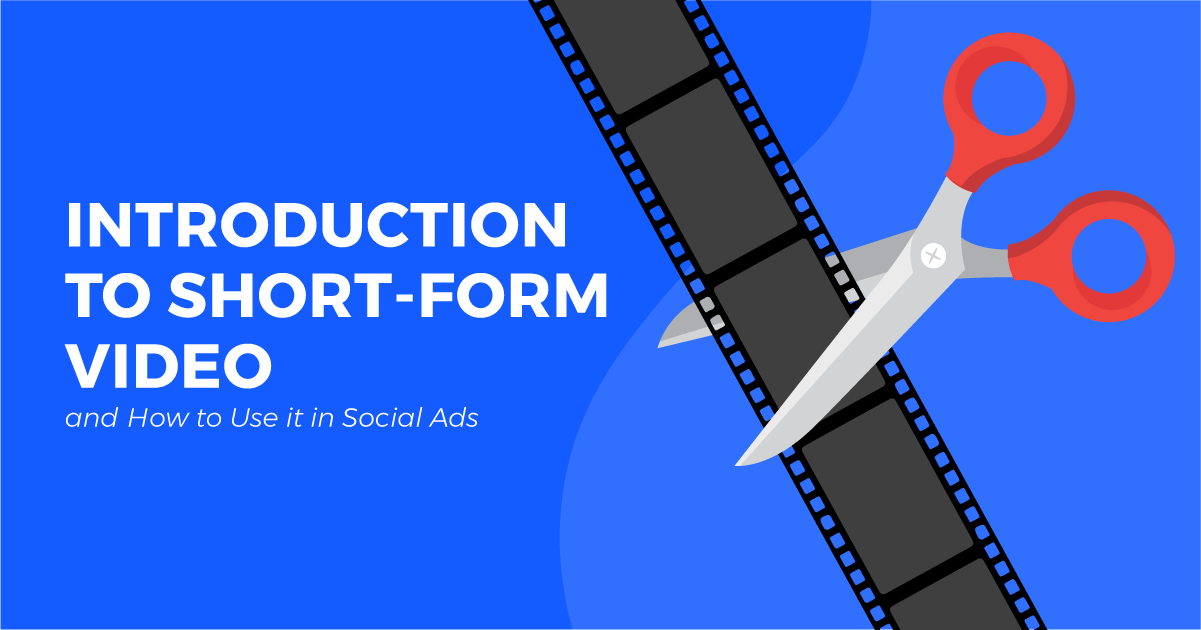 short form video in social ads
