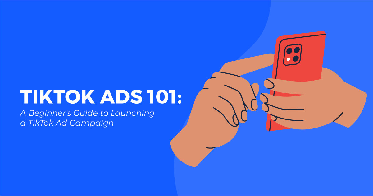 Spark Ads 101: Make TikToks into Ads, TikTok for Business