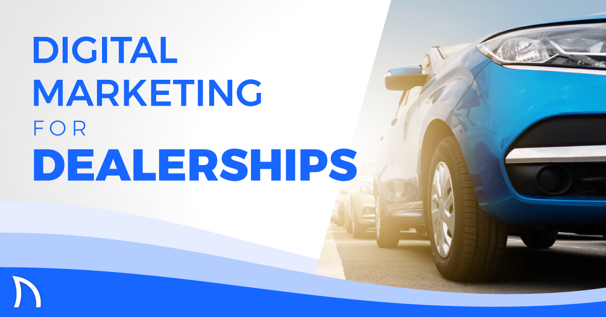 Car Dealership Digital Marketing 