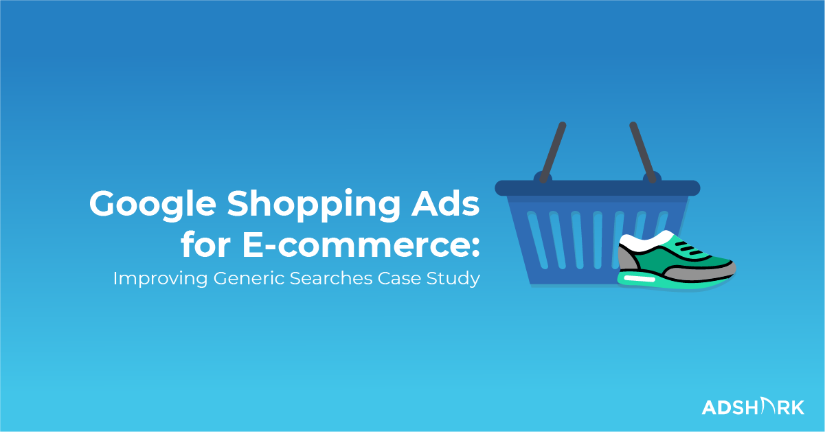 google-shopping-for-ecommerce-generic-searches